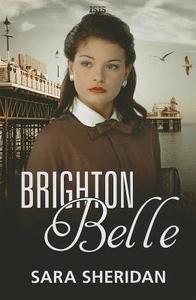 Brighton Belle di Sara Sheridan edito da Isis