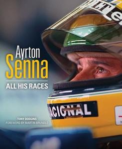 Ayrton Senna di Tony Dodgins edito da Evro Publishing