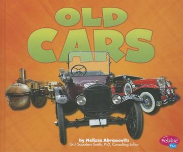 Old Cars di Melissa Abramovitz edito da CAPSTONE PR