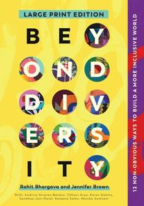 Beyond Diversity - Large print di Rohit Bhargava, Jennifer Brown edito da Ideapress Publishing - IPS