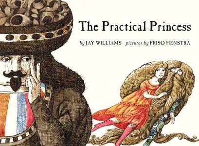 The Practical Princess di Jay Williams edito da PURPLE HOUSE PR