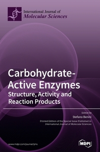 Carbohydrate-Active Enzymes edito da MDPI AG
