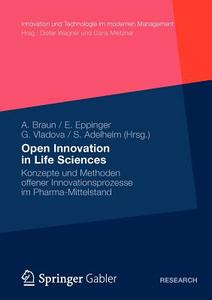 Open Innovation In Life Sciences di Andreas Braun edito da Gabler Verlag