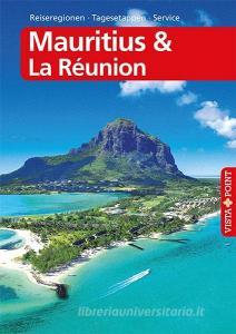 Mauritius & La Réunion - VISTA POINT Reiseführer A bis Z di Martina Miethig edito da Vista Point Verlag GmbH