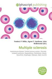 Multiple sclerosis edito da Alphascript Publishing