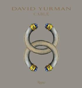 David Yurman di David Yurman, Paul Greenhalgh edito da Rizzoli International Publications