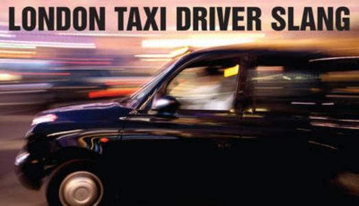 London Taxi Driver Slang di Graham Gates edito da Abson Books London