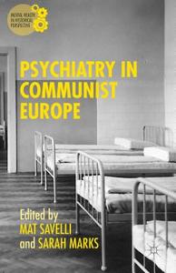 Psychiatry in Communist Europe edito da SPRINGER NATURE