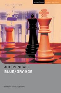 Blue/Orange di Joe (Playwright Penhall edito da Bloomsbury Publishing PLC