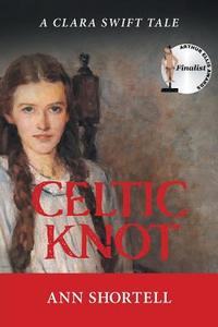Celtic Knot di Ann Shortell edito da FriesenPress