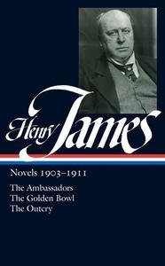 Henry James: Novels 1903-1911 (Loa #215) di Henry James edito da Library of America