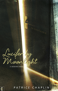 Lucifer by Moonlight di Patrice Chaplin edito da Clairview Books