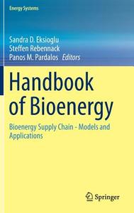 Handbook of Bioenergy edito da Springer-Verlag GmbH