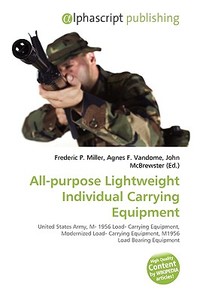 All-purpose Lightweight Individual Carrying Equipment edito da Vdm Publishing House