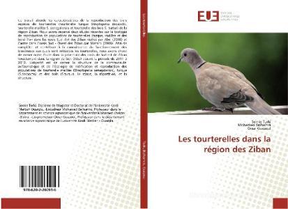 Les tourterelles dans la région des Ziban di Somie Torki, Mohamed Belhamra, Omar Guezoul edito da Éditions universitaires européennes