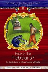 Rise of the Plebeians? di Jaffrelot Chris, Christophe Jaffrelot edito da Taylor & Francis Ltd