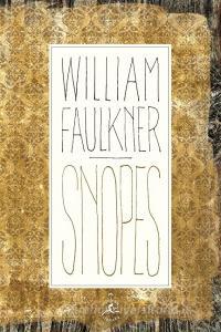 Snopes, the Hamlet, the Town, the Mansion di H.B. Faulkner edito da Random House USA Inc