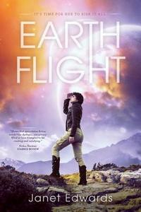 Earth Flight di Janet Edwards edito da PYR