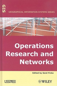Operational Research and Networks di Gerd Finke edito da ISTE Ltd.