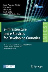 e-Infrastructure and e-Services for Developing Countries edito da Springer-Verlag GmbH