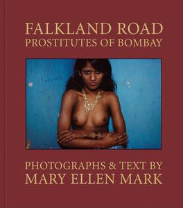 Falkland Road di Mary Ellen Mark edito da Steidl GmbH & Co.OHG