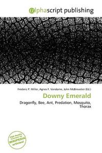 Downy Emerald edito da Alphascript Publishing