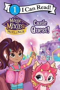 Magic Mixies: Castle Chaos! di Mickey Domenici edito da HARPERCOLLINS