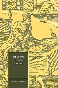 Spensers Secret Career di Richard Rambuss, Rambuss Richard edito da Cambridge University Press