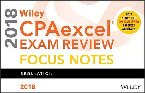 Wiley Cpaexcel Exam Review 2018 Focus Notes di Wiley edito da John Wiley & Sons Inc