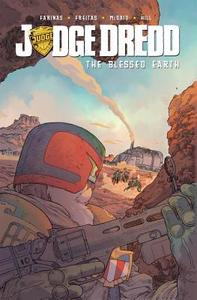 Judge Dredd The Blessed Earth, Vol. 1 di Ulises Farinas, Erick Freitas edito da Idea & Design Works