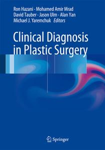 Clinical Diagnosis In Plastic Surgery edito da Springer International Publishing Ag