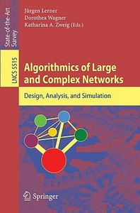 Algorithmic of Large and Complex Networks edito da Springer-Verlag GmbH