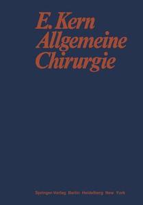Allgemeine Chirurgie di Ernst Kern edito da Springer Berlin Heidelberg
