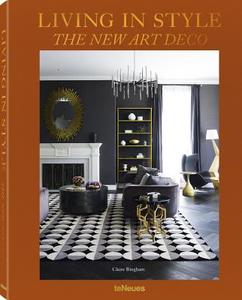 Living In Style - The New Art Deco edito da Teneues Publishing Uk Ltd
