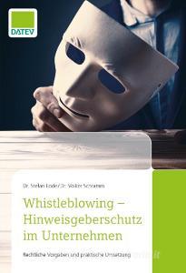 Whistleblowing di Volker Schramm, Stefan Lode edito da DATEV eG
