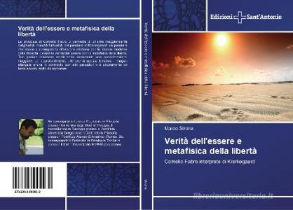 Verità dell'essere e metafisica della libertà di Marco Strona edito da Edizioni Sant'Antonio