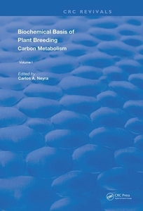 Biochemical Basis of Plant Breeding edito da Taylor & Francis Ltd