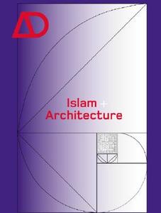 Islam And Architecture di Sabiha Foster edito da John Wiley And Sons Ltd