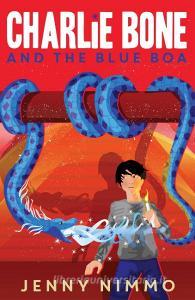 Charlie Bone and the Blue Boa di Jenny Nimmo edito da Egmont UK Ltd