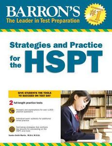 Barron's Strategies and Practice for the HSPT di Sandra Martin edito da Barron's Educational Series Inc.,U.S.