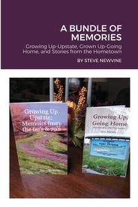 A BUNDLE OF MEMORIES di Steve Newvine edito da Lulu.com