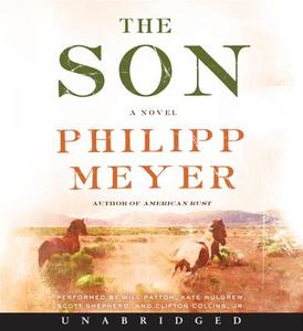The Son CD di Philipp Meyer edito da HarperAudio