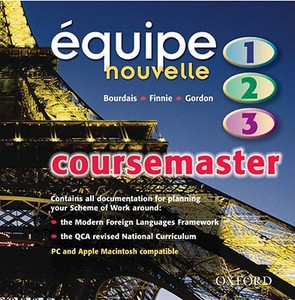 Equipe Nouvelle: Parts 1-3: Coursemaster Cd di Daniele Bourdais, Sue Finnie, Anna Lise Gordon edito da Oxford University Press