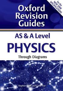 As And A Level Physics Through Diagrams di Stephen Pople edito da Oxford University Press