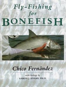 Fly-Fishing for Bonefish di C. Fernandez edito da Stackpole Books
