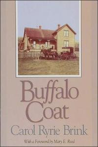 Buffalo Coat di Carol Ryrie Brink edito da WASHINGTON STATE UNIV PR