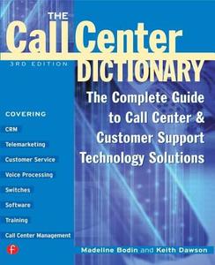 The Call Center Dictionary di Madeline Bodin edito da Taylor & Francis Ltd