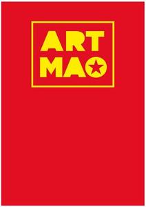 Art Mao: The Big Little Red Book of Maoist Art Since 1949 di Pia Cooper, Francesca Dal Lago edito da CN TIMES BEIJING MEDIA TIME UN