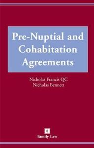 Pre-nuptial And Cohabitation Agreements di Nicholas Francis edito da Jordan Publishing Ltd
