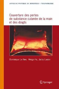 Approche Pratique De La Couverture Des Pertes De Substance Cutanee De La Main Et Des Doigts di 9782287720963 edito da Springer